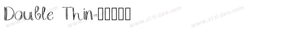 Double Thin字体转换